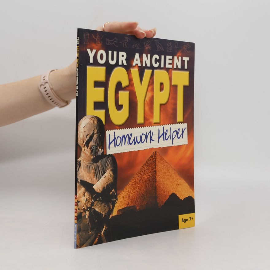 Autorenkollektiv Your Ancient Egypt. Homework Helper