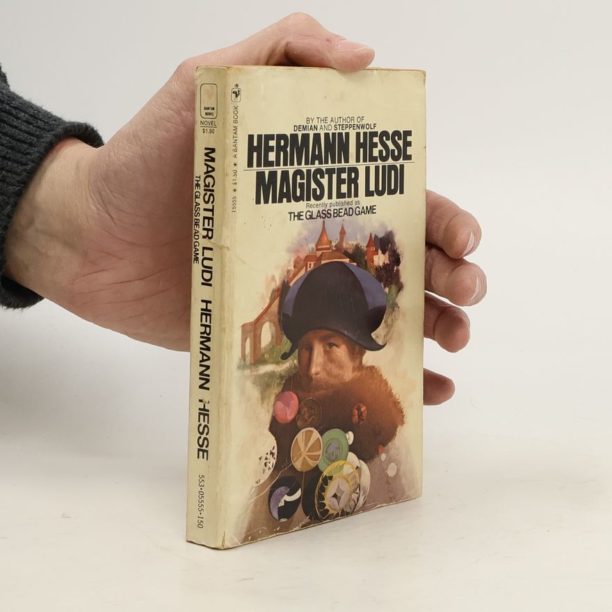 Hermann Hesse Magister ludi (The glass bead game)
