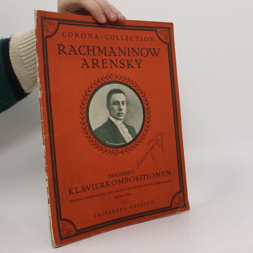 Anton Arensky Corona - Collection No. 75. Rachmaninow Arensky. Berühmte Klavierkompositionen