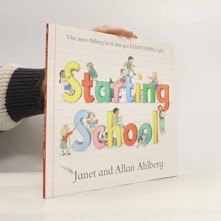 Janet Ahlberg Starting School