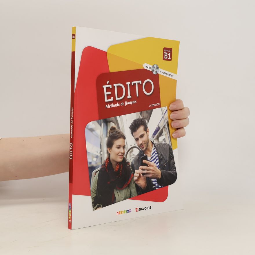 Autorenkollektiv Édito : méthode de français. Niveau B1
