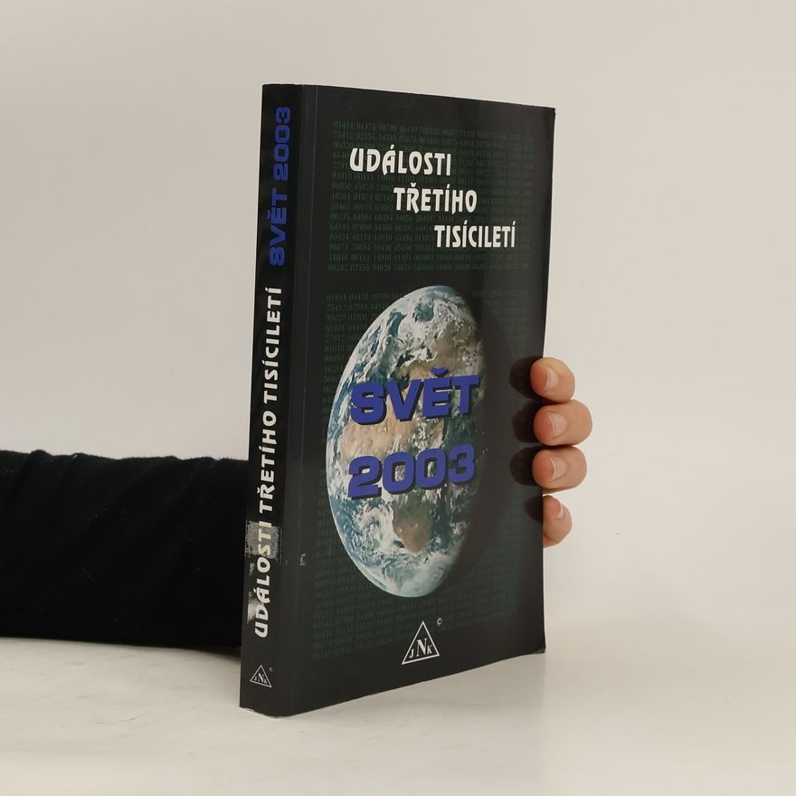 Karel Bendl Události třetího tisíciletí II. Svět 2003