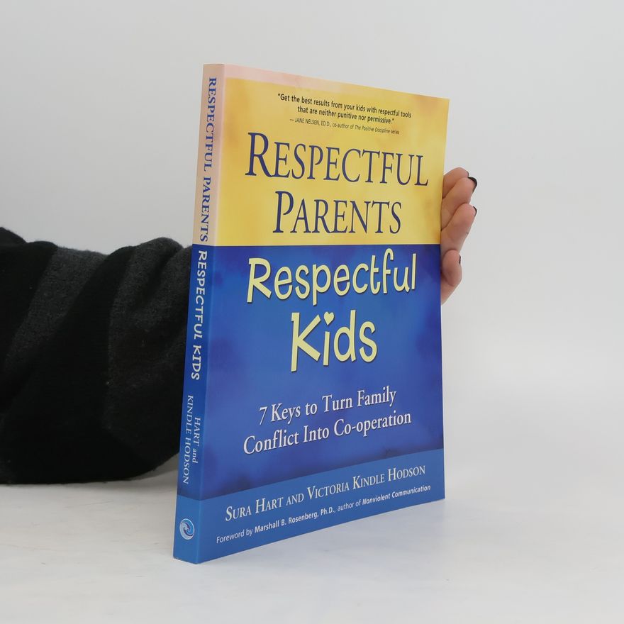 Victoria Kindle Hodson Respectful Parents, Respectful Kids