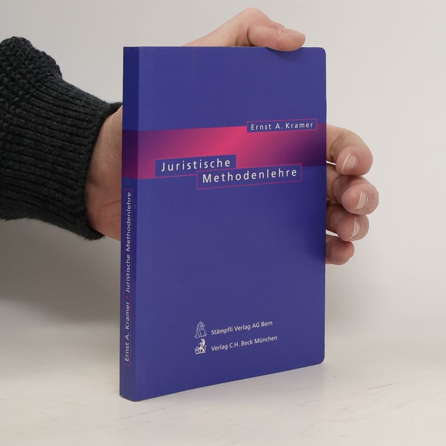 Ernst A. Kramer Juristische Methodenlehre