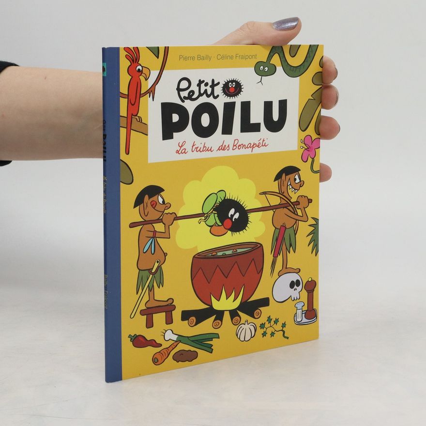 Pierre Bailly La tribu des Bonapéti