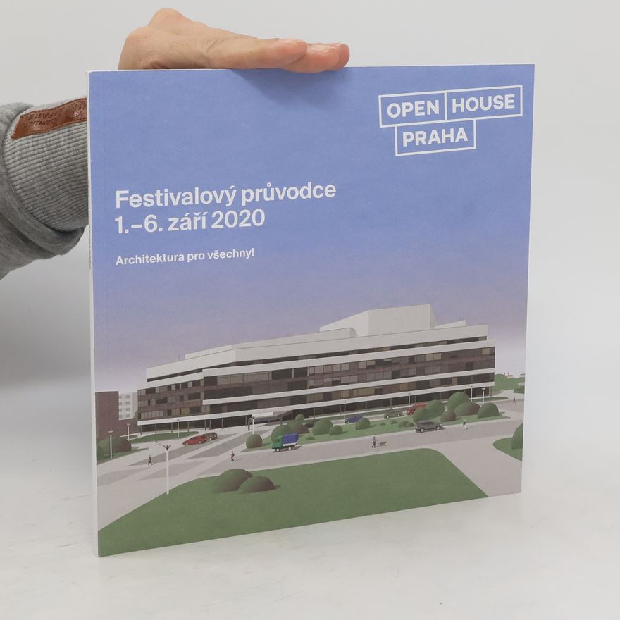 Auteurscollectief Open House Praha 2020. Festivalový průvodce