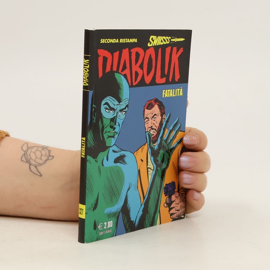 Autorenkollektiv Diabolik 327: Fatalitá