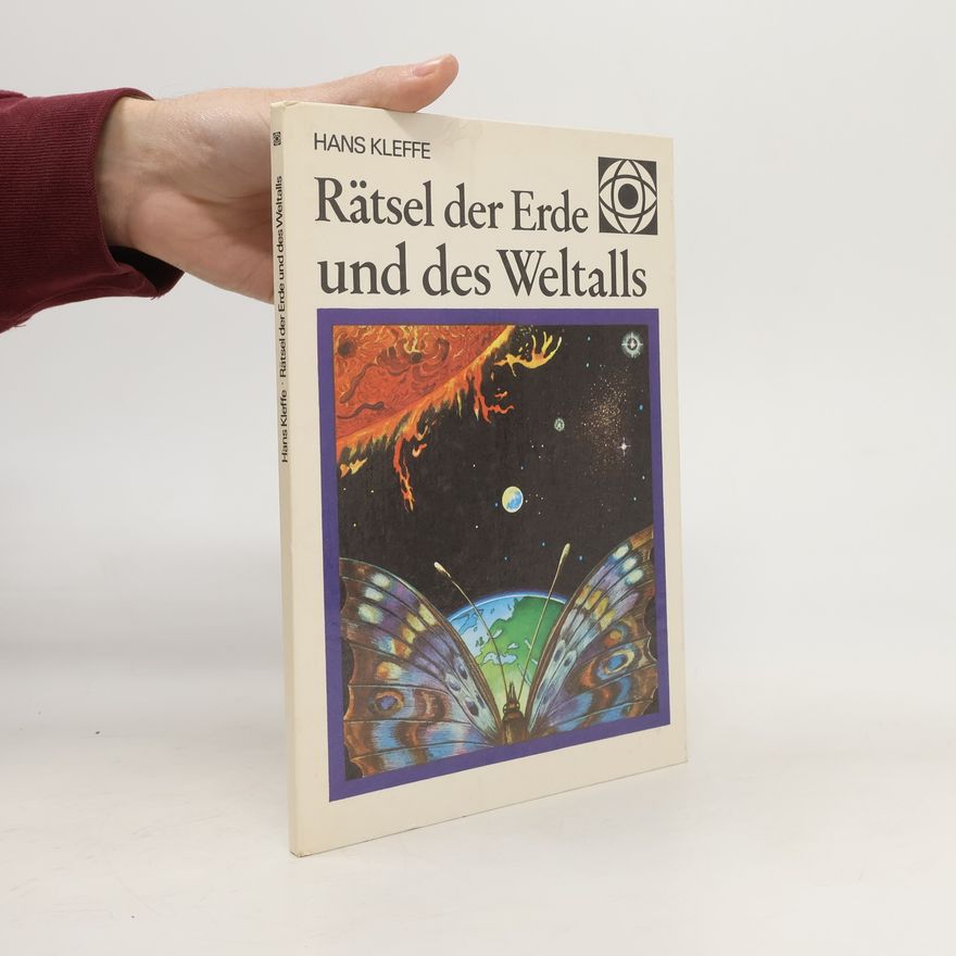 Hans Kleffe Rätsel der Erde und des Weltalls