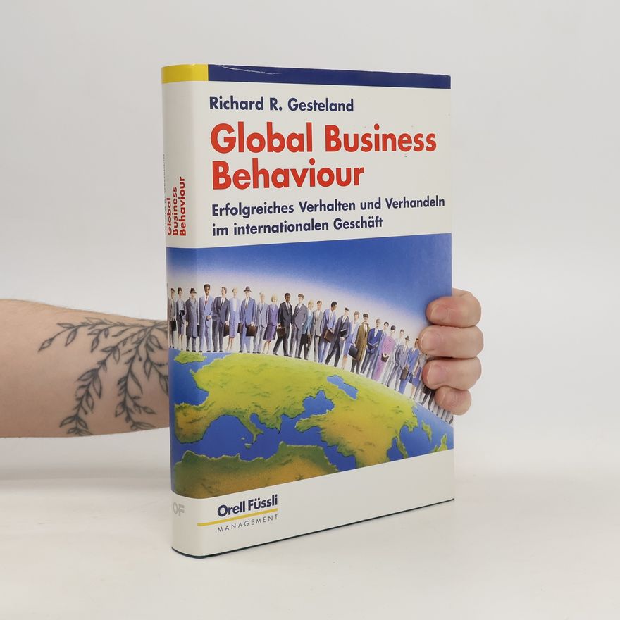 Richard R. Gesteland Global Business Behaviour