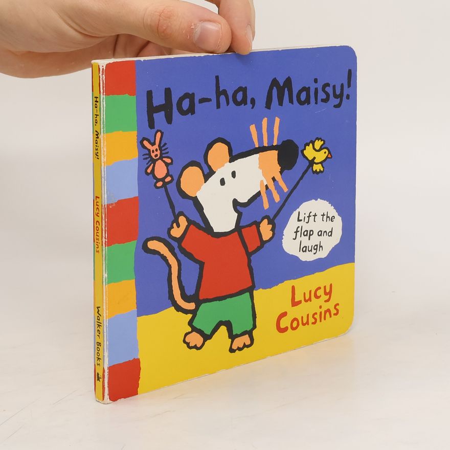 Lucy Cousins Ha-ha, Maisy!