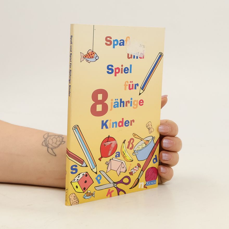 Bettina Kienitz Spass und Spiel für 8jährige Kinder