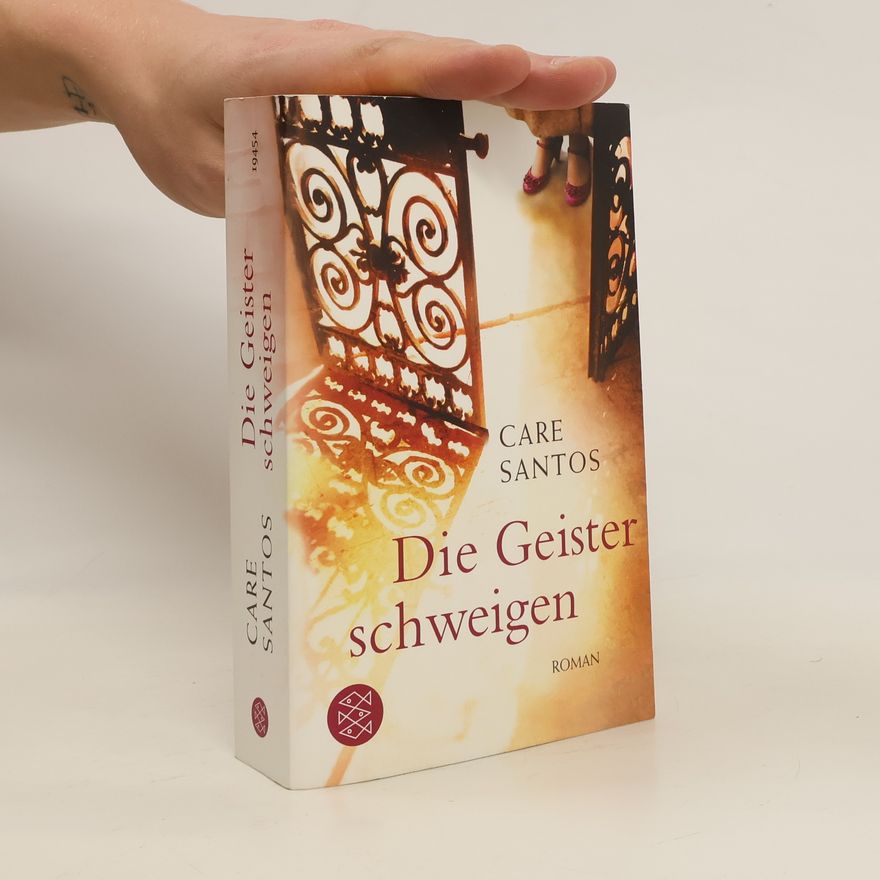 Care Santos Die Geister schweigen
