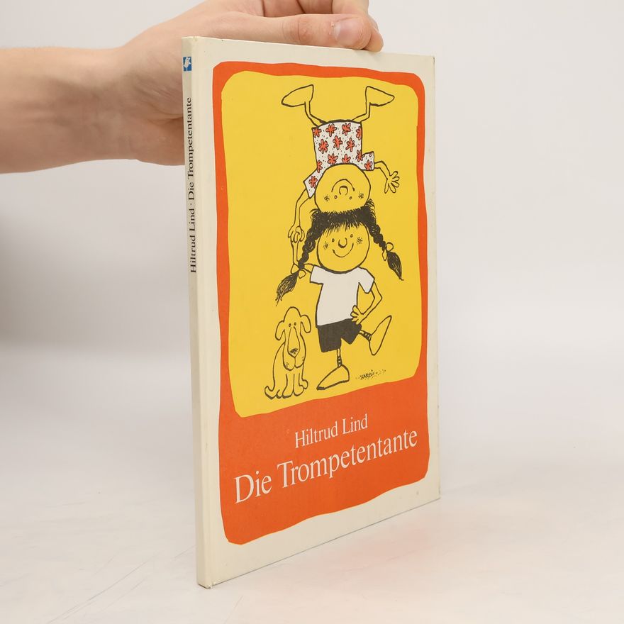 Hiltrud Lind Die Trompetentante