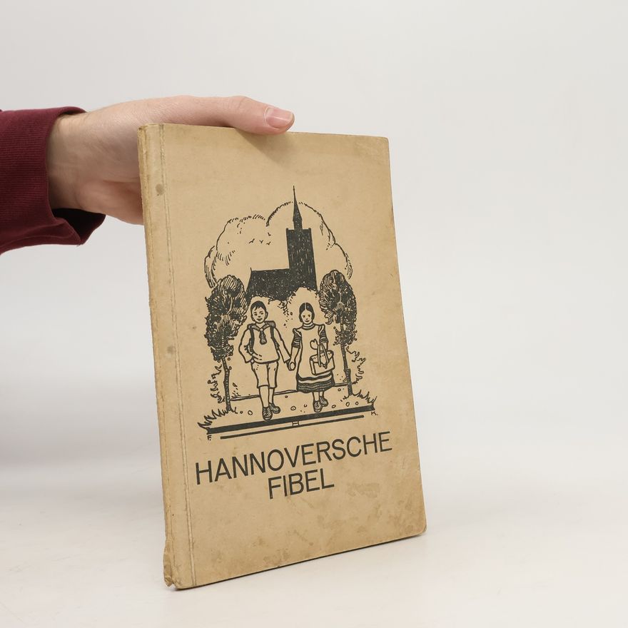 Autorenkollektiv Hannoversche Fibel