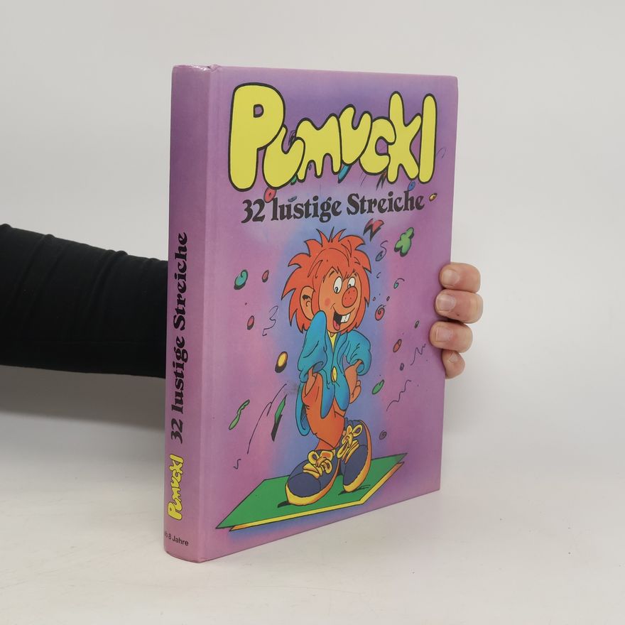 Autorenkollektiv Pumuckl: 32 Lustige Streiche
