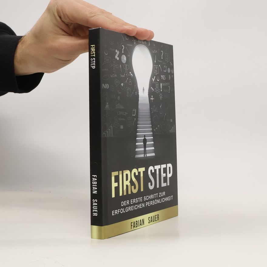 Fabian Sauer First Step