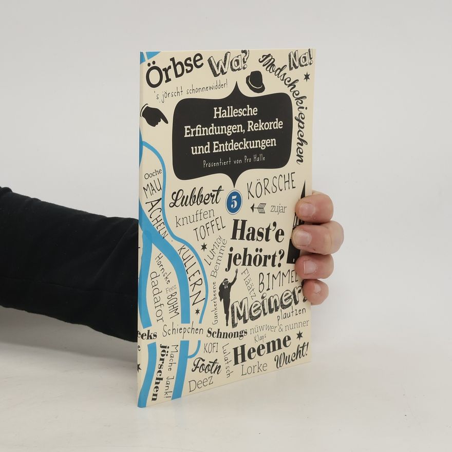Autorenkollektiv Hallesche Erfindungen, Rekorde und Entdeckungen 5