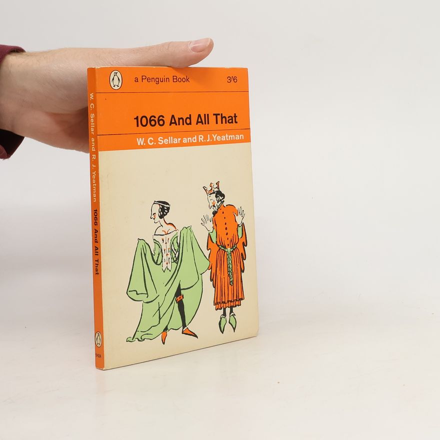 R. J. Yeatman 1066 And All That