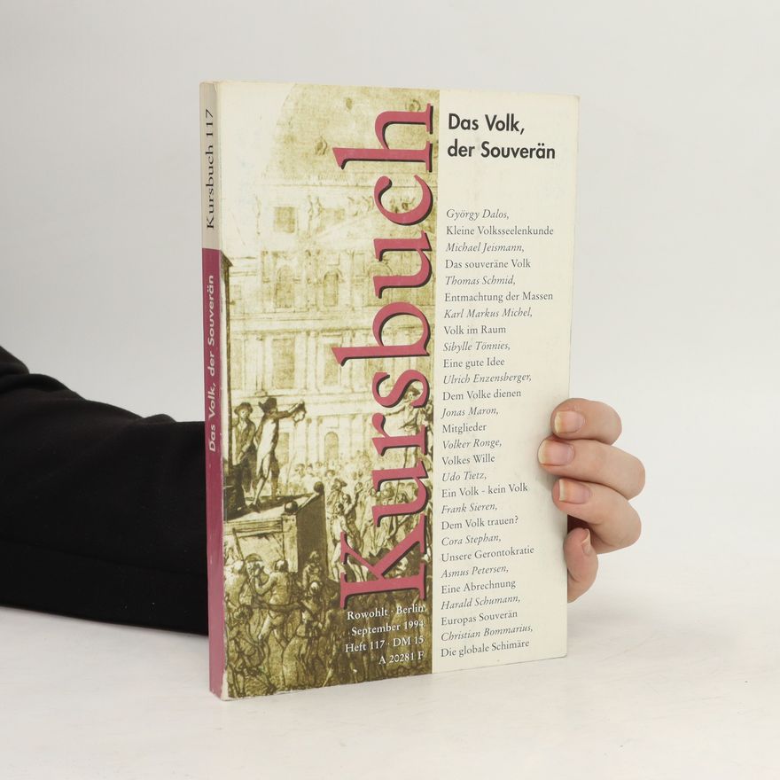Sibylle Tönnies Kursbuch Heft 117: Das Volk, der Souverän
