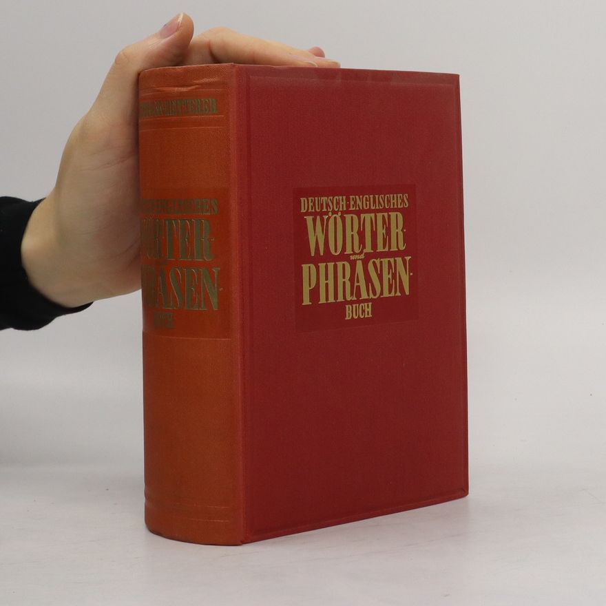 Wilhelm Pattermann Deutsch-englisches Wörter- und Phrasenbuch