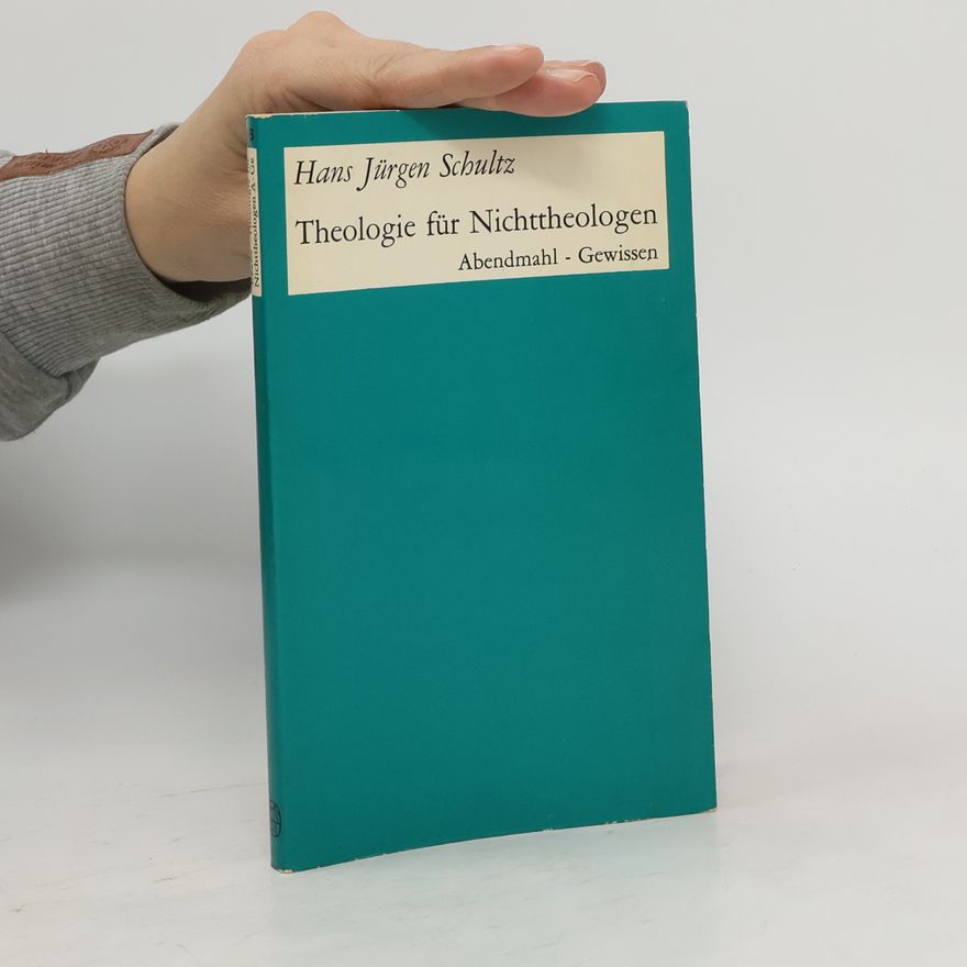 Hans-Jürgen Schultz-Coulon Theologie für Nichttheologen. Glaube-Offenbarung
