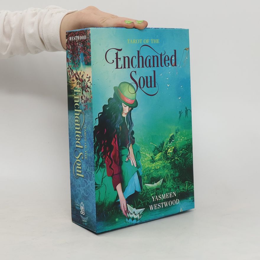 Yasmeen Westwood Tarot of the Enchanted Soul