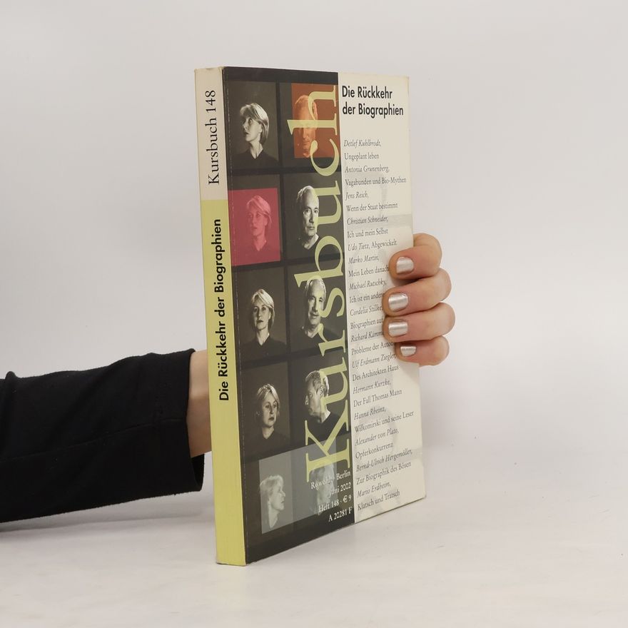 Autorenkollektiv Kursbuch 148. Die Rückkehr der Biographien