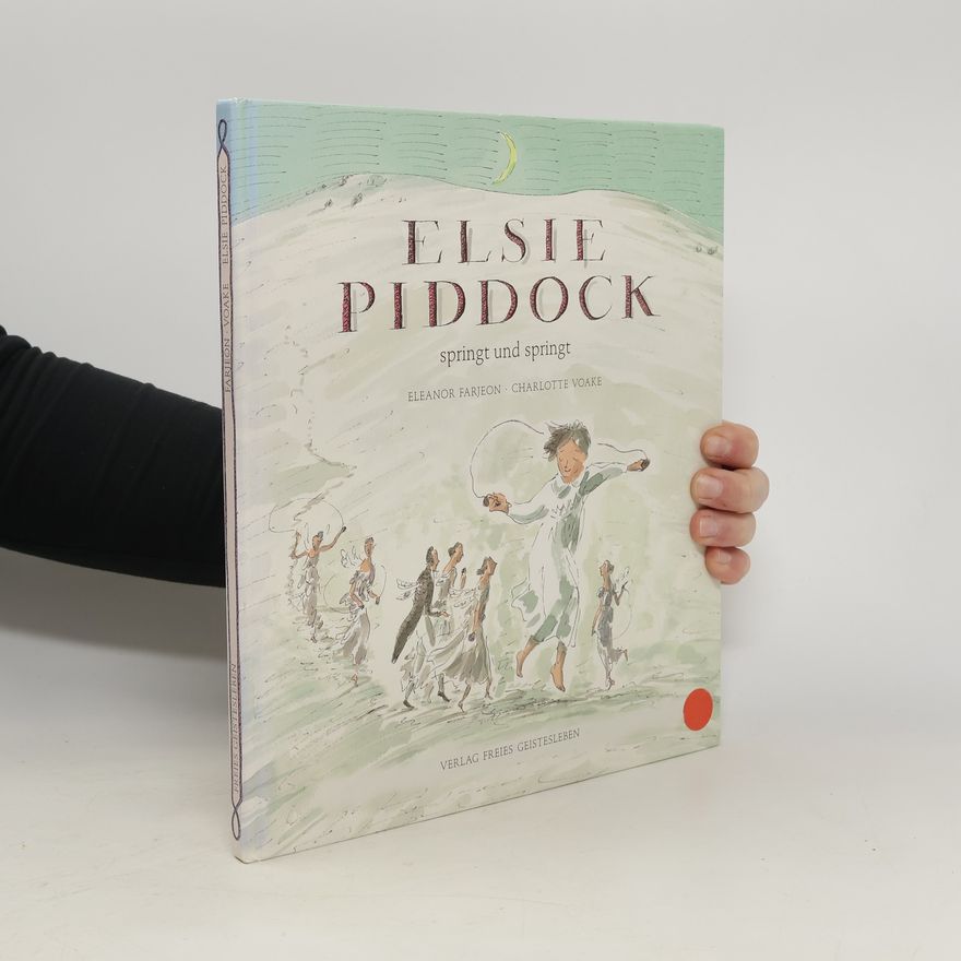 Eleanor Farjeon Elsie Piddock springt und springt