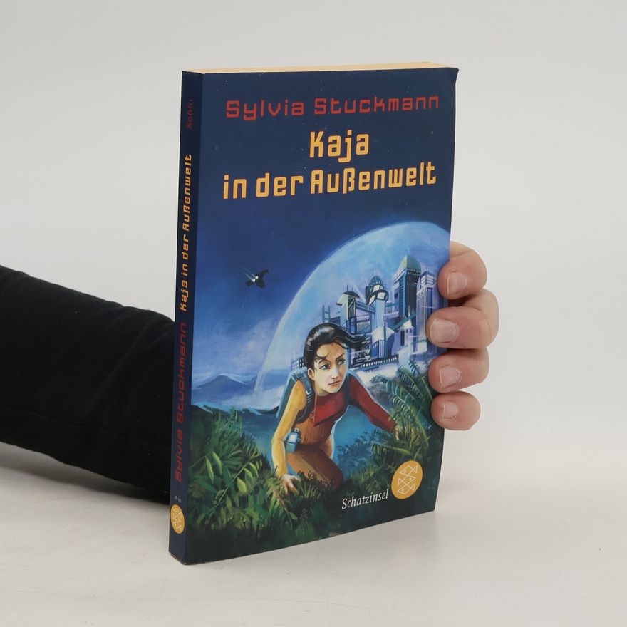 Sylvia Görnert-Stuckmann Kaja in der Außenwelt