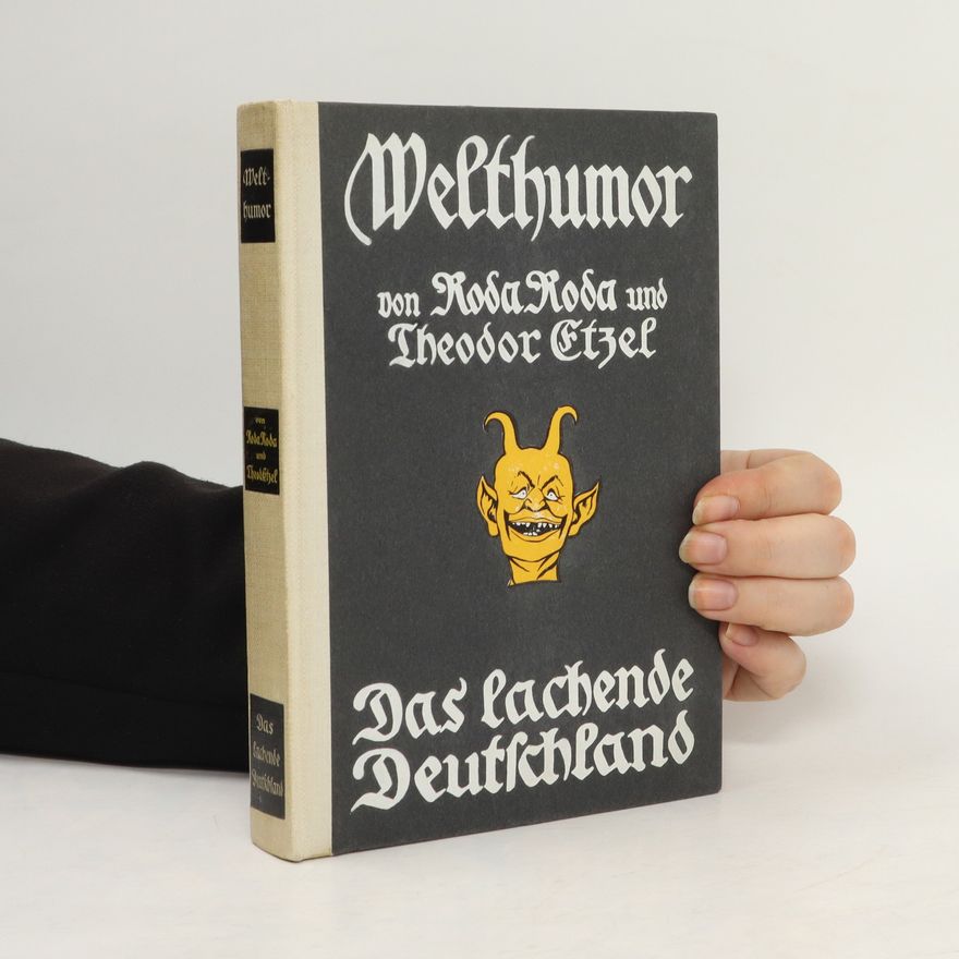 Roda Roda Welthumor. Das lachende Deutschland