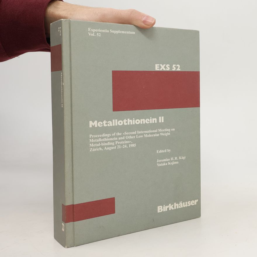 Jeremias H R Kägi Metallothionein II