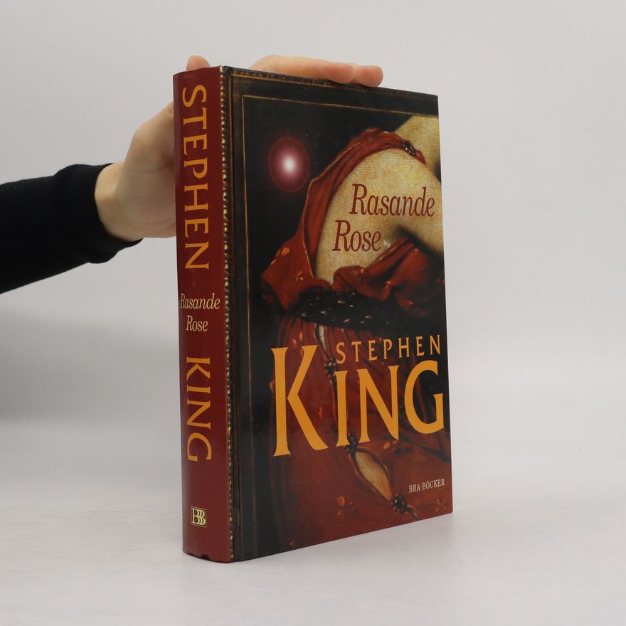 Stephen King Rasande Rose