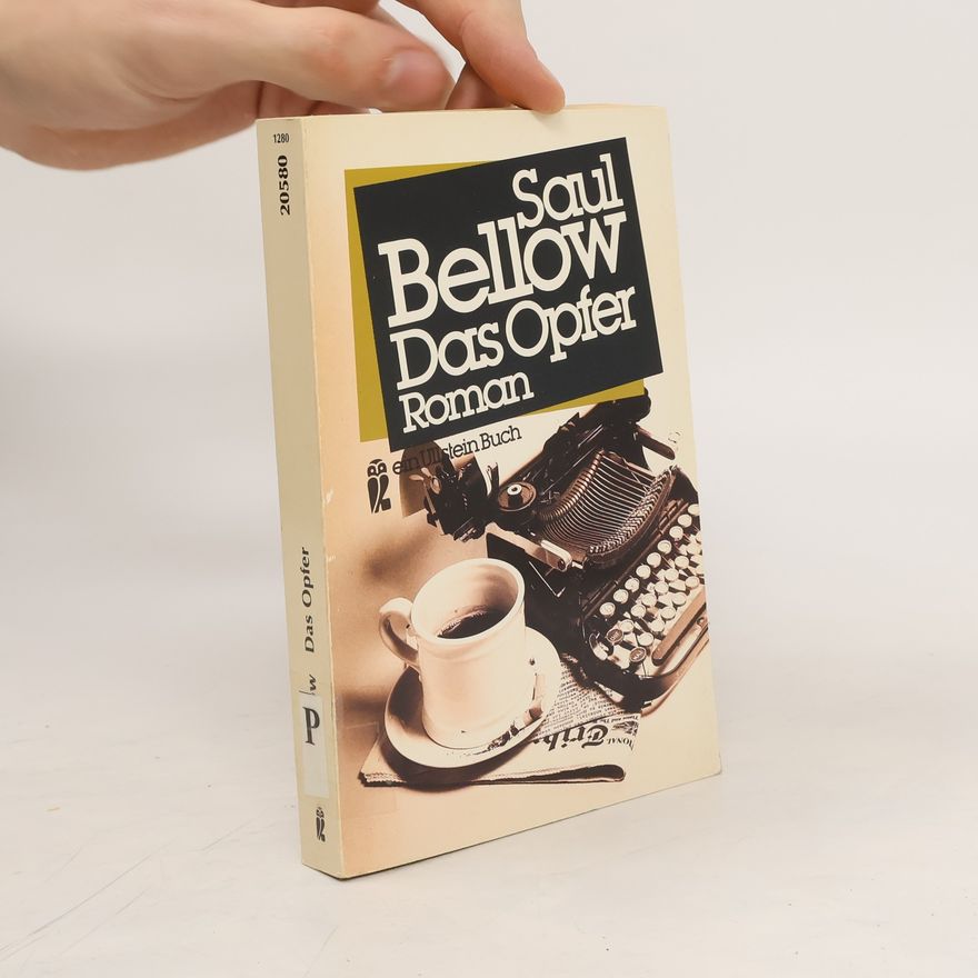 Saul Bellow Das Opfer