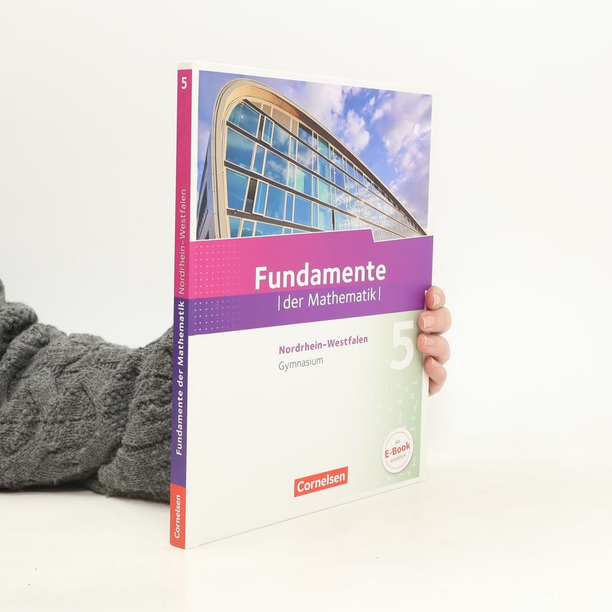 Christian Theuner Fundamente der Mathematik 5. Schuljahr. Schülerbuch Gymnasium Nordrhein-Westfalen