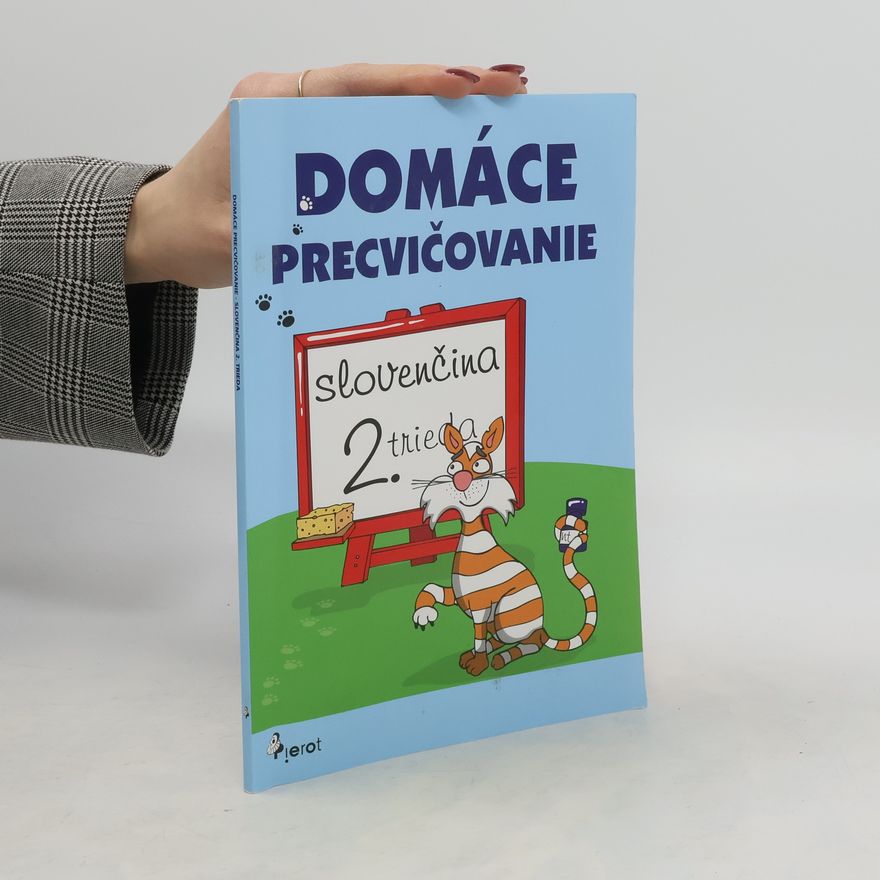 Soňa Rybáčková Domáce precvičovanie slovenčina 2. trieda