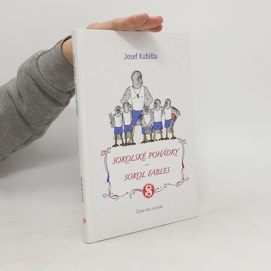 Josef Kubišta Sokolské pohádky = Sokol fables