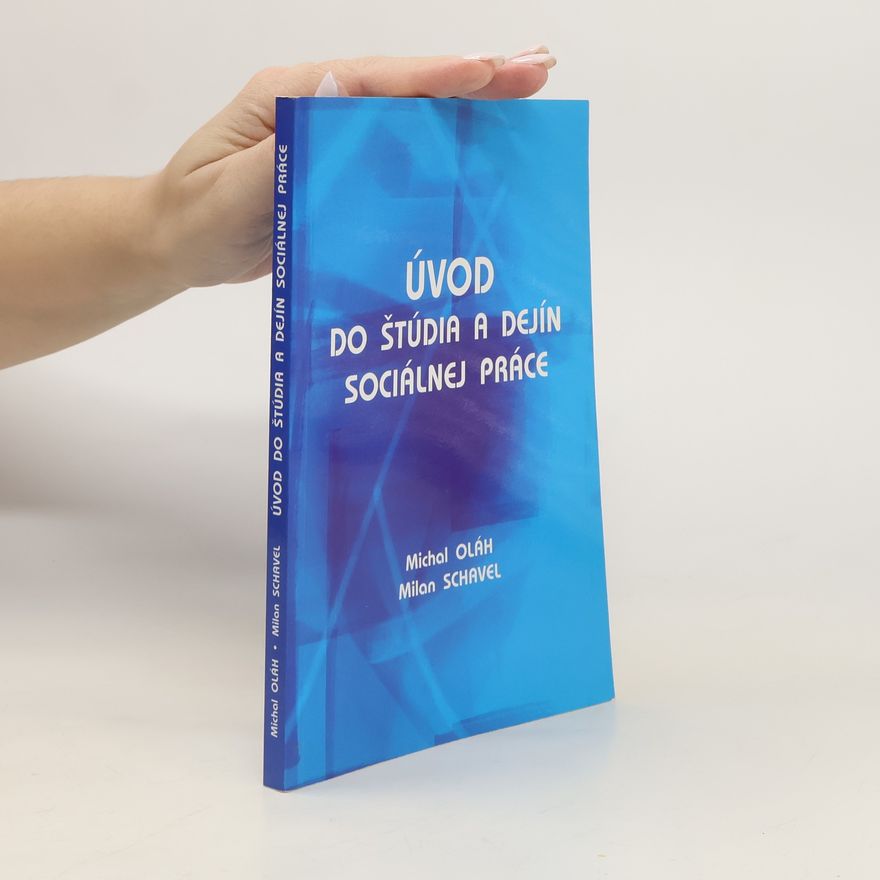 Shavel Oláh Úvod do štúdia a dejín sociálnej práce