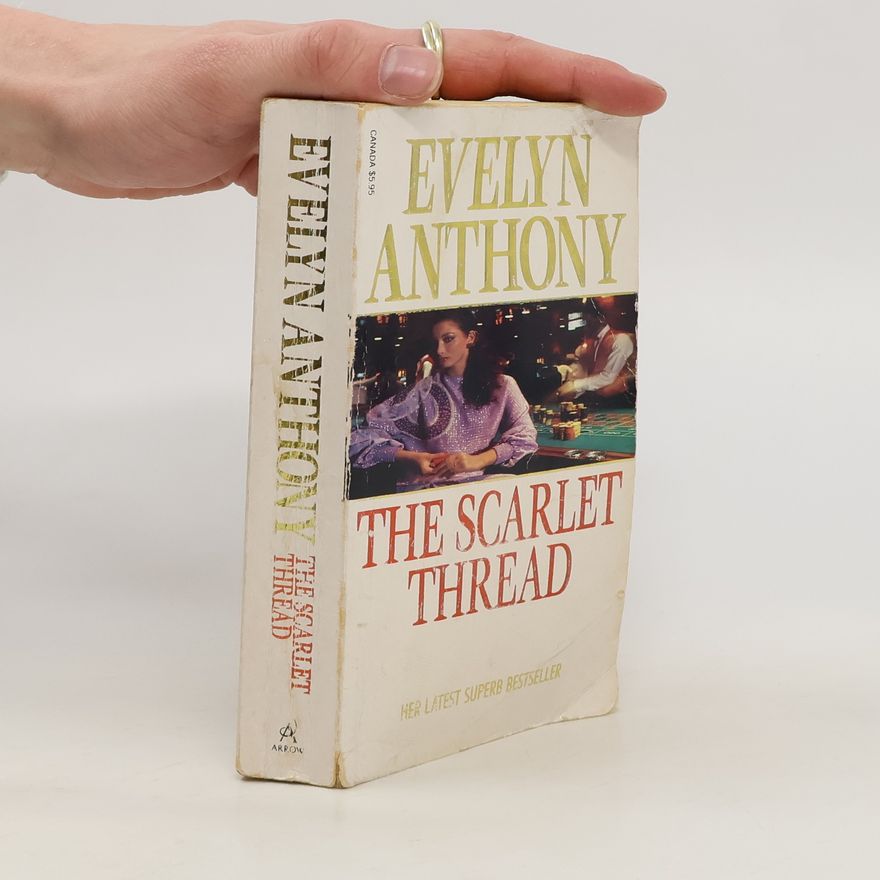 Evelyn Anthony The Scarlet Thread