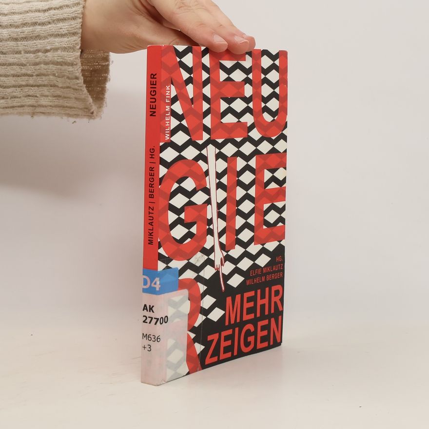 Elfie Miklautz Neugier mehr zeigen