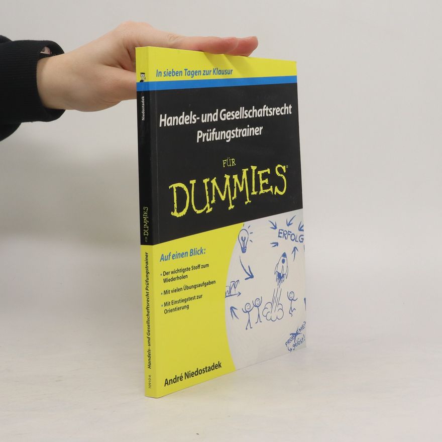 André Niedostadek Handels- und Gesellschaftsrecht für Dummies - Prüfungstrainer