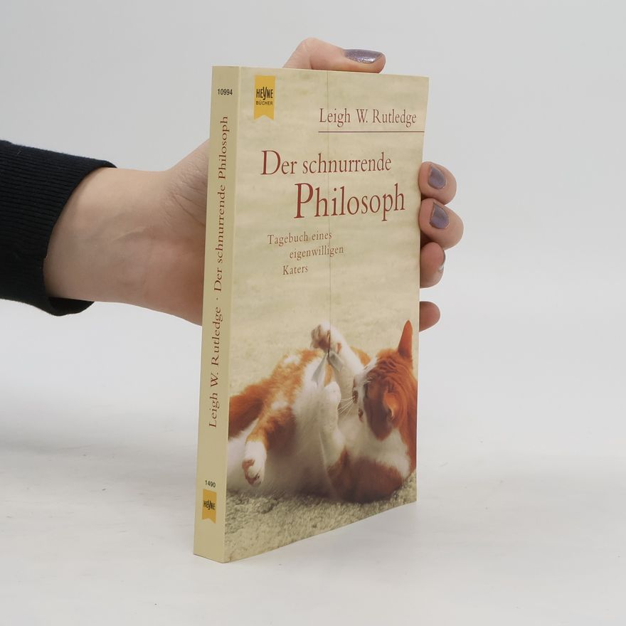 Leigh W. Rutledge Der schnurrende Philosoph
