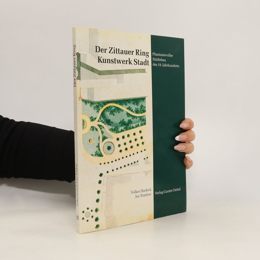 Volker Dudeck Der Zittauer Ring - Kunstwerk Stadt