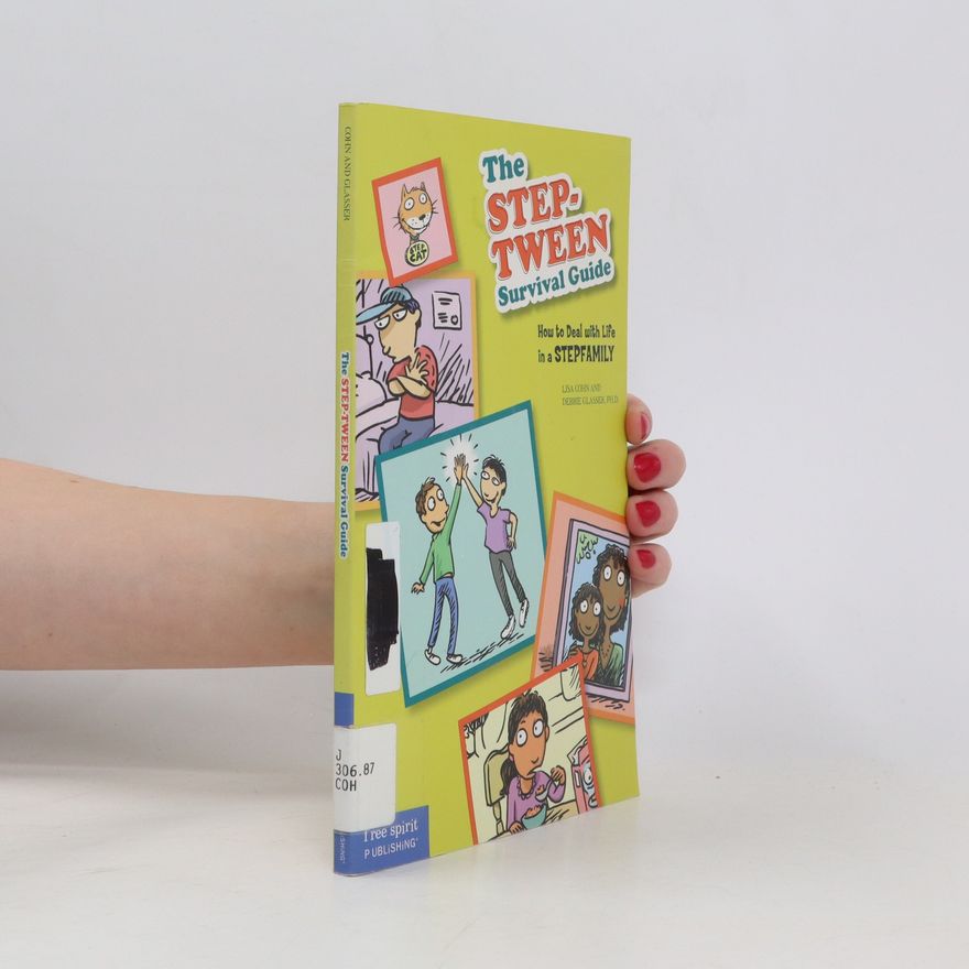 Debbie Glasser The Step-tween Survival Guide