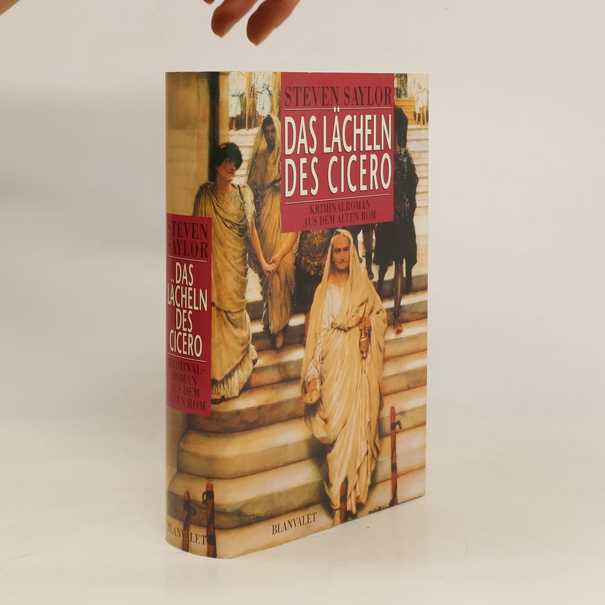 Steven Saylor Das Lächeln des Cicero