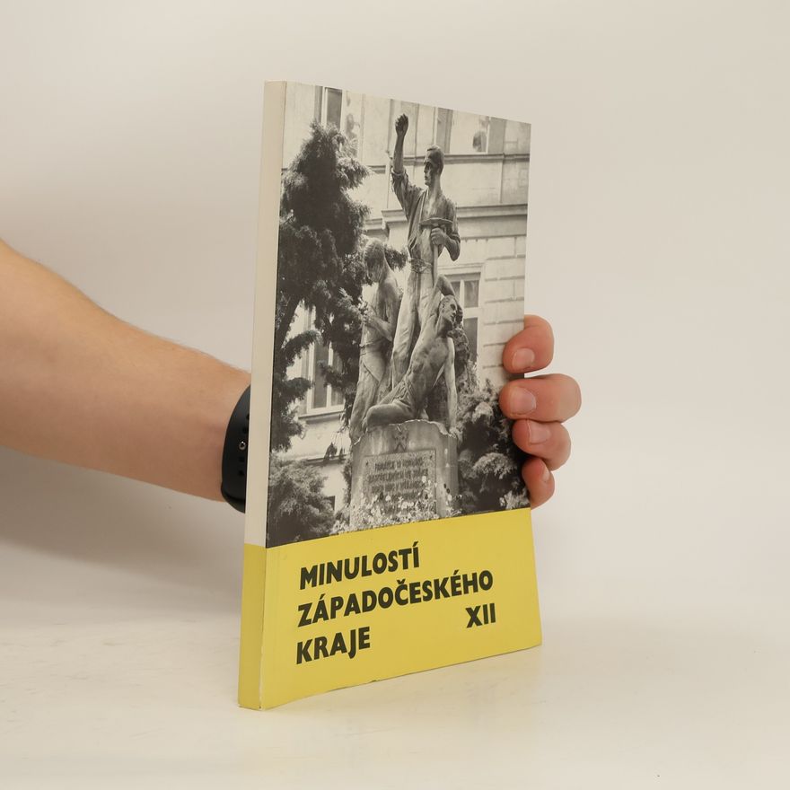 Miloslav Bělohlávek Minulostí Západočeského kraje XII