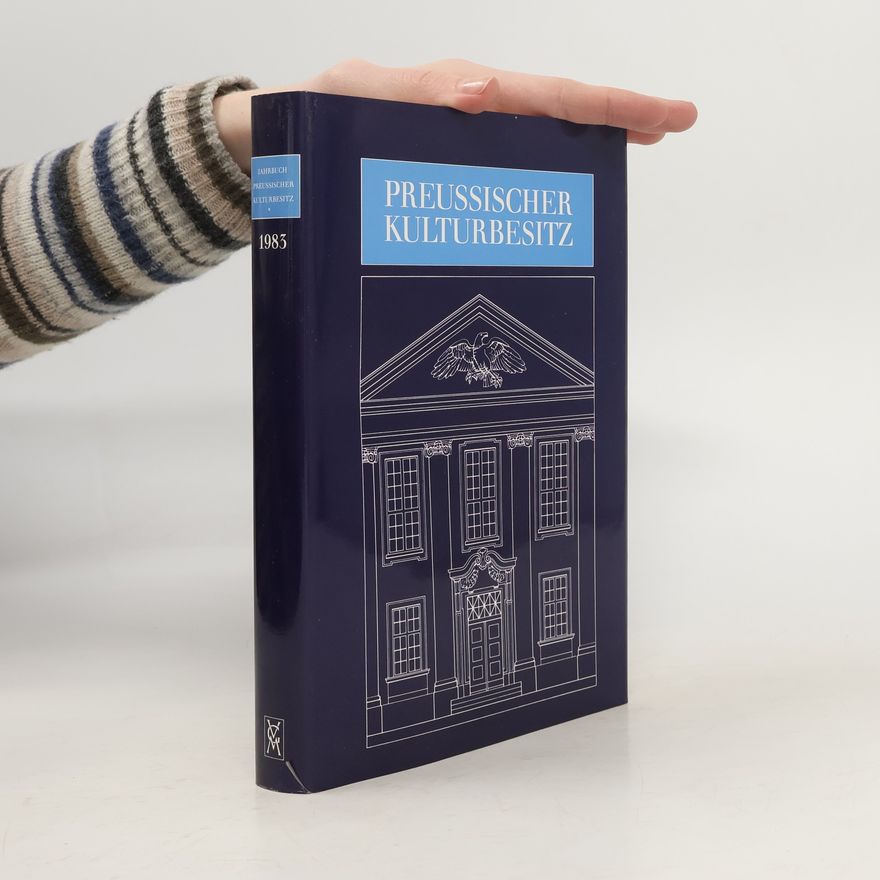 Autorenkollektiv Jahrbuch Preussischer Kulturbesitz 1983
