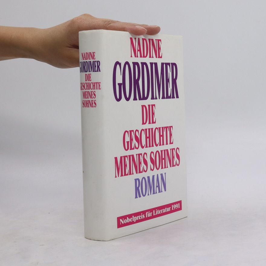 Nadine Gordimer Die Geschichte meines Sohnes