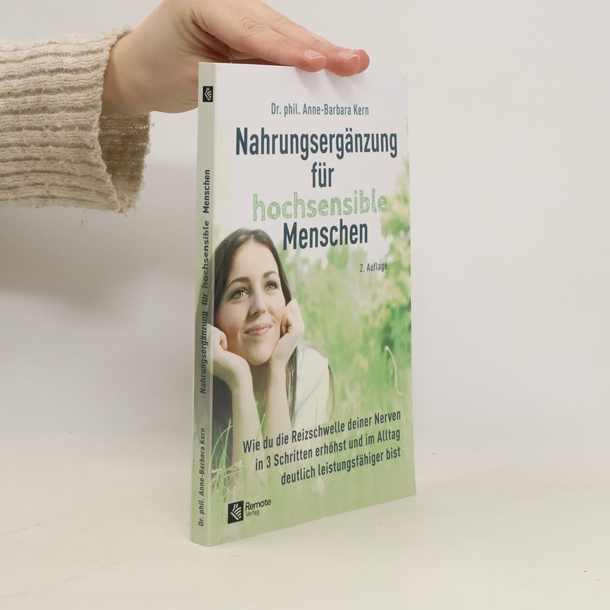 Anne-Barbara Kern Nahrungsergänzung für hochsensible Menschen
