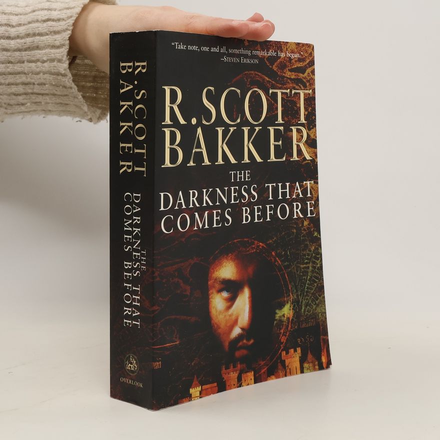 Bakker R. Scott The Darkness That Comes Before
