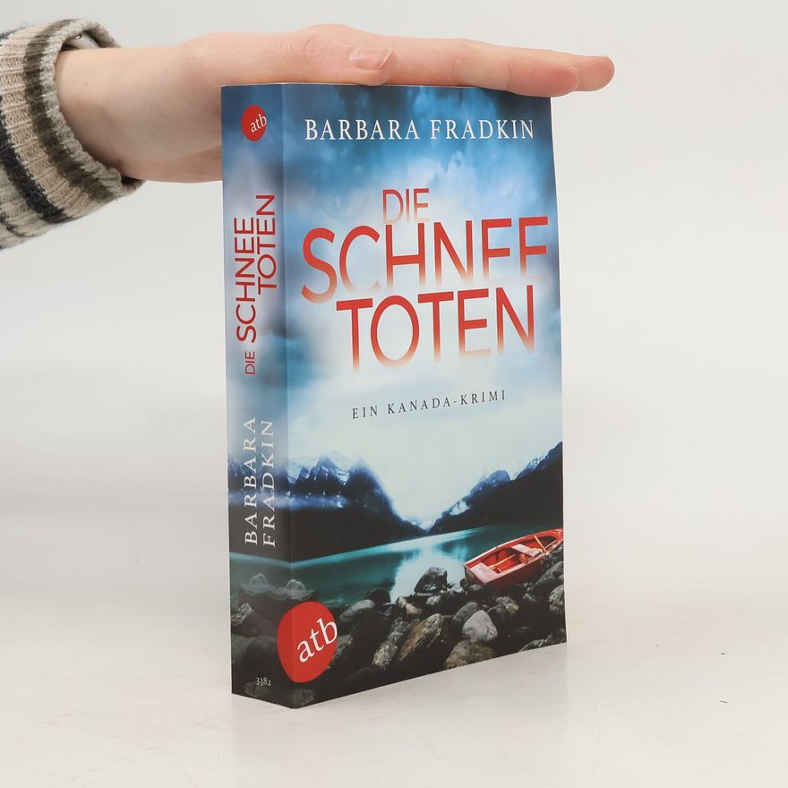 Barbara Fradkin Die Schneetoten